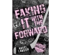Faking It With The Forward