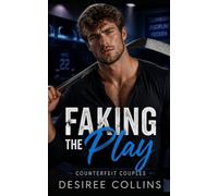 Faking the Play: BWWM - Fake Dating - Hockey Romance