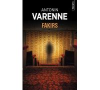 Antonin Varenne – Fakirs – Roman – Poche