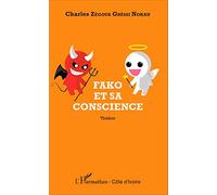 Fako et sa conscience: Théâtre