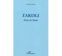 FAKOLI: Prince du Mande