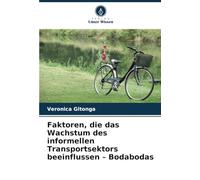 Faktoren, die das Wachstum des informellen Transportsektors beeinflussen - Bodabodas