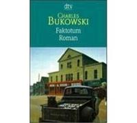 Faktotum Bukowski, Charles (Auteur)