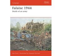 Falaise 1944: Death of an army