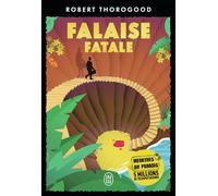 Falaise fatale - Robert Thorogood - J'ai Lu - Poche - Roman