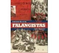 Falangistas - Gustavo Morales Delgado , Luis Eugenio Togores Sánchez Gustavo Morales Delgado , Luis Eugenio Togores Sánchez (Auteur)