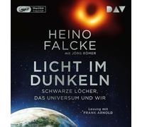 Heino Falcke – Licht im Dunkeln : Schwarze Löcher, das Universum U – Import