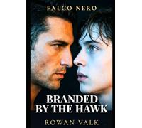 Falco Nero: Branded by the Hawk: A Dark MM Mafia Omegaverse Romance (The Don's Omega Book 1)