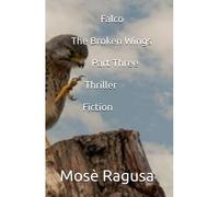 Falco - The Broken Wings - Part Three