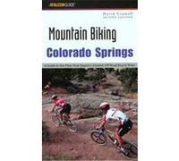Falcon Mountain Biking Colorado Springs, Falcon Guide Mountain Biking Colorado Springs David Crowell (Auteur)