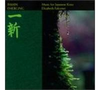 Falconer, Elizabeth - Isshin: Music for Japanese Koto