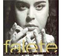 Falete - Puta Mentira