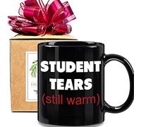 FALJIOK Tasse à café humoristique « Student Tears Still Warm », cadeau pour enseignant, professeur, conseiller, doyen principal, substitut de doyen, cadeau de reconnaissance pour enseignants - 129