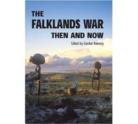 Falklands War: Then and Now