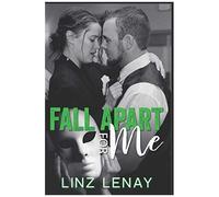 Fall Apart For Me (Sterling)