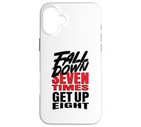 Fall Down Seven Times Get Up Huit Coque pour iPhone 16 Plus