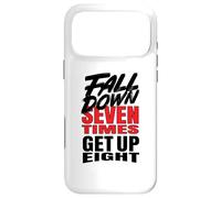 Fall Down Seven Times Get Up Huit Coque pour iPhone 17 Pro Max