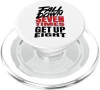 Fall Down Seven Times Get Up Huit PopSockets PopGrip pour MagSafe