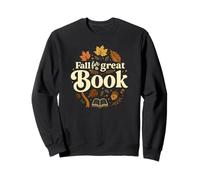 Fall for A Great Book Autumn Reading Graphic Sweatshirt