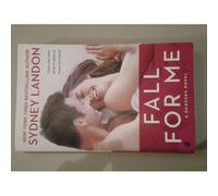 Fall For Me