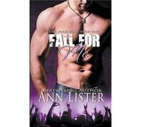 Fall for Me - Ann Lister - Draft2Digital - Livre en Anglais Ann ListerAnn Lister (Auteur)