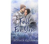 Fall For You: A Sweet Small-Town Romance
