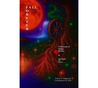 Fall Forever: Version 1 Book 1