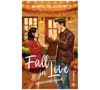 Fall in Love: Une cosy romance d'automne dans la veine du pumpkin spice café de Laurie Gilmore