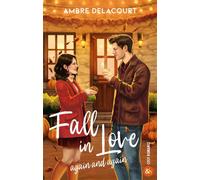 Fall in Love: Une cosy romance d'automne dans la veine du pumpkin spice café de Laurie Gilmore