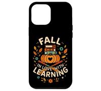 Fall in Love with Learning Book Autumn Pumkins and Teachers Coque pour iPhone 12 Pro Max