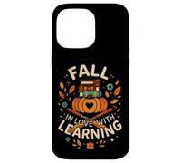 Fall in Love with Learning Book Autumn Pumkins and Teachers Coque pour iPhone 14 Pro Max