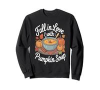 Fall in Love with Pumpkin Soup Sweatshirt
