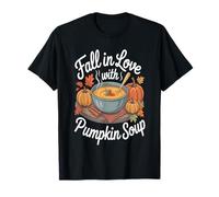Fall in Love with Pumpkin Soup T-Shirt