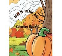 Fall is in the Air Coloring Book