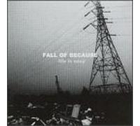 Fall of Bacause - Life is Easy