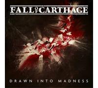 Fall of Carthage – Drawn Into Madness – CD