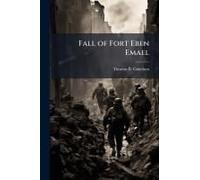 Fall Of Fort Eben Emael