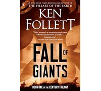 Fall of Giants: Book One of the Century Trilogy