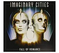 Imaginary Cities – Fall of Romance – Vinyle