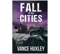Fall Of The Cities: Country Living And Dying