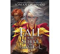 Fall of the School for Good and Evil