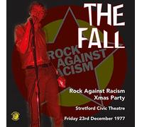 Fall - Rock Against Racism Christmas Party 1977