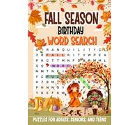 Fall Season Birthday Word Search: Puzzle Book for Your entertainment, 6x9 inches, 110 pages 50+Puzzles…Gifts for Vacations, Birthdays, and Free Time