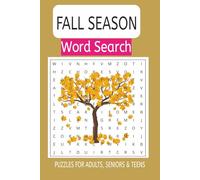 Fall Season Word Search: Word Searches with Easy-to-Read Print about the Fall Season, Brain-Boosting Autumn Games & More | 6x9 Inches, 110 Pages | 50+ ... for Vacations, Holidays & Relaxing Moments