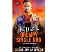 Fall With The Grumpy Single Dad A Small Town, Single Dad, Fall Romance - Deidre - Ann Anderson - Auto-Édition - ebook (ePub) - Livre