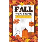 Fall Word Search Puzzle Book: Big and Easy to Read Autumn Word Search Puzzles for Adults, Seniors & Teens | 6 x 9, 1000+ Words, 75+ Puzzles | Cozy Sweater Weather Fun with Brain Games