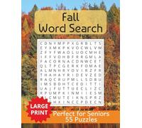 Fall Word Search Puzzle Book: Word Searchers for Seniors with Large Easy to Read Print about Fall, Cozy Living, Seasonal Activity, and More (8.5x11 ... _ Gift for Vacations, Holidays, and Free Time