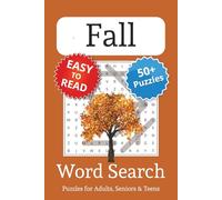 Fall Word Search Puzzle Books: Word Searches with Easy to Read Print about Fall | 6x9 inches, 110 pages | 50+ Puzzles