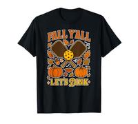 Fall Y'all, Let's Dink Pickleball Jeu de Mots d'automne T-Shirt