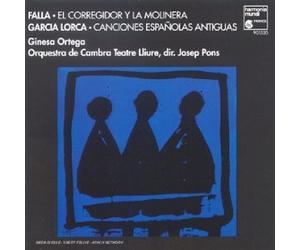 Falla - El Corregidor y la Molinera / Canciones Españolas Antiguas